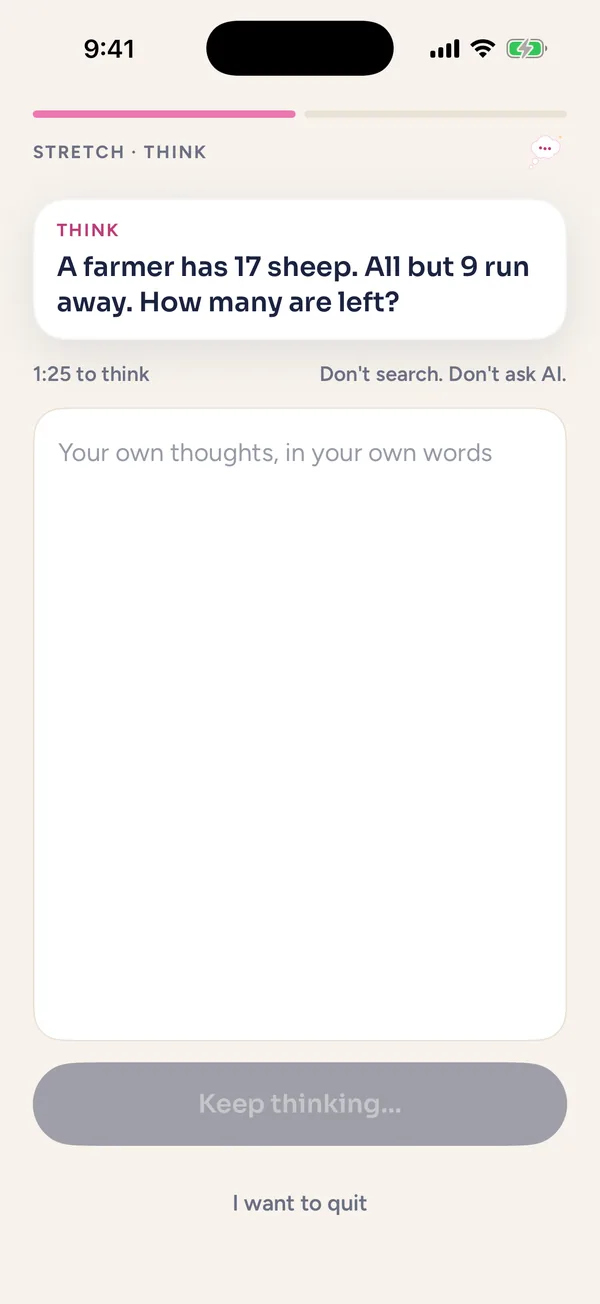 Think screen with a puzzle to answer in your own words, no search and no AI